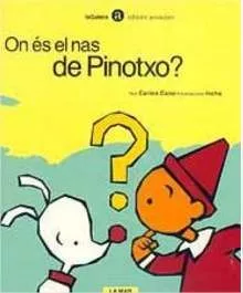 ¿Dónde está la nariz de Pinocho?