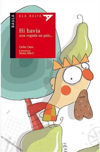 Había una vez un país.