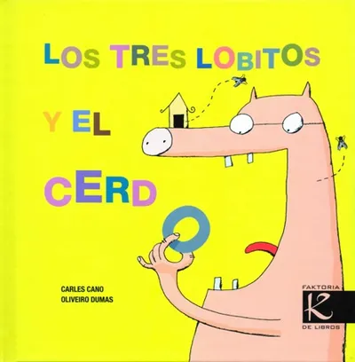 Los tres lobitos i el cerdo.